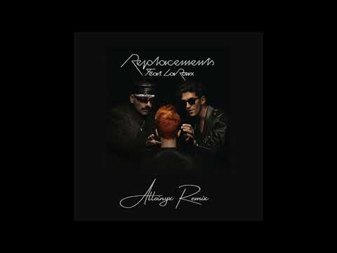 Chromeo - Replacements feat. La Roux (Alloinyx Remix)