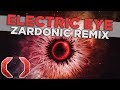 Celldweller - Electric Eye (Zardonic Remix)