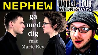 NEPHEW ~ Gå Med Dig Feat. Marie Key ~ REACTION &amp; REVIEW
