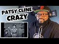 Patsy Cline - Crazy (1961) | REACTION