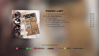 Download lagu Gigi - Greatest Hits Live In Concert (Full Album Stream) mp3