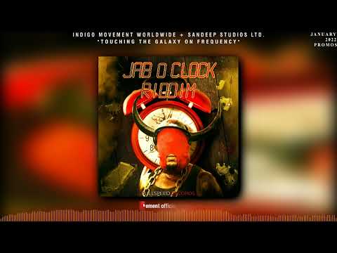 jab o clock riddim (JAN 2022 MIX) - Valene Nedd | Lil Rafa x Scrappy x Sekou @FullSpeedRecords