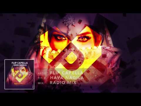 Flip Capella - Hava Nagila