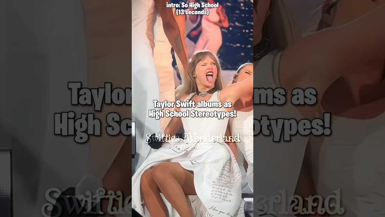 Taylor Swift albums as High school stereotypes | #taylorswift #shorts