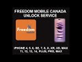 Freedom Mobile Canada Premium Unlock Service, iPhone All Models