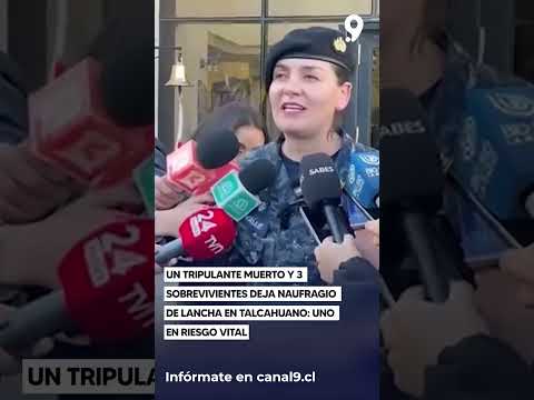 Un tripulante muerto y 3 sobrevivientes deja naufragio de lancha en Talcahuano: uno en riesgo vital