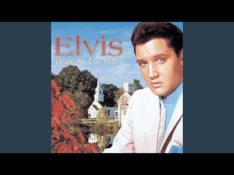 (There'll Be) Peace In The Valley (For Me)