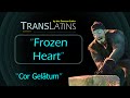 transLatin' "Frozen Heart" by the cast of "Frozen ...