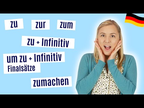 "zu" einfach erklärt: Deutsche Grammatik lernen A2, B1, B2