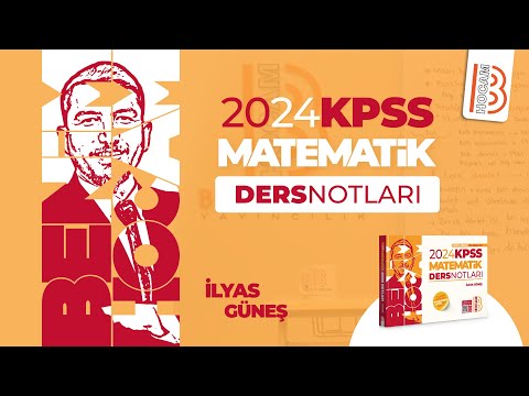 42) KPSS Matematik - Mutlak Değer 1 - İlyas GÜNEŞ - 2022