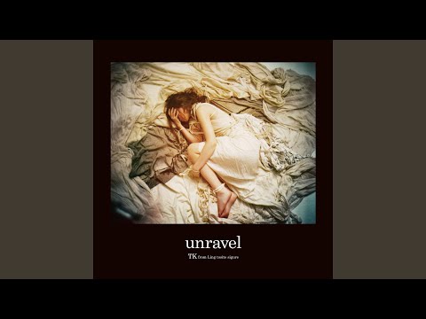 Unravel (Acoustic Version)