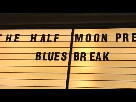 Bluesbreak & Johnny Warman at The Half Moon