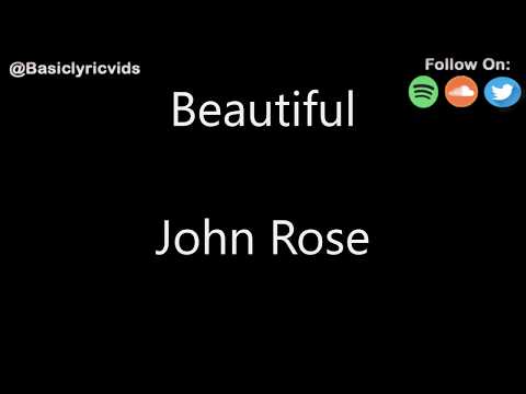 John Rose - Beautiful (Lyrics)