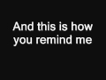 Nickelback - How You Remind Me [LYRICS+MP3 ...