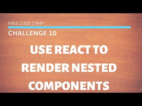 Fcc Use React To Render Nested Components Solution