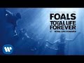 Foals - Total Life Forever [Official Audio]