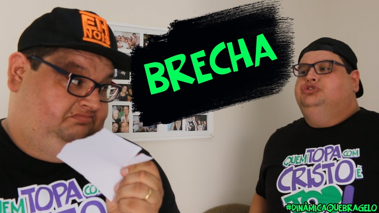 BRECHAS - DINÂMICA QUEBRA GELO CÉLULAS #24