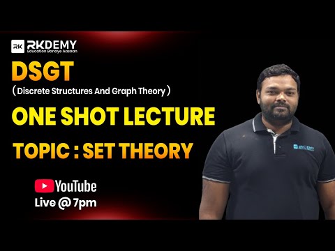DSGT (Discrete Structures & Graph Theory) ONE SHOT LECTURE    2nd Year Engineering Students