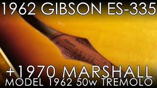 Video thumbnail for "Pick of the Day" - 1962 Gibson ES-335 and 1970 Marshall Tremolo 50 JMP by Emerald City Guitars