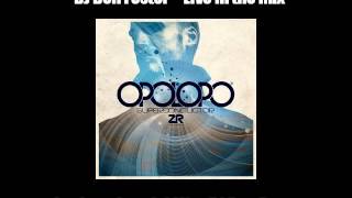 Opolopo Special Mix - DJ Ben Foster - 60 Min Mix