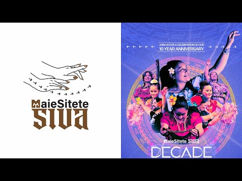 Maie Sitete Siva - 10 Year Anniversary