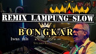 Download lagu Remix Lampung Terbaru| Bongkar| Slow Remix Full Bass #bongkar #remixslow mp3 Download lagu Remix Lampung Terbaru| Bongkar| Slow Remix Full Bass #bongkar #remixslow mp3
