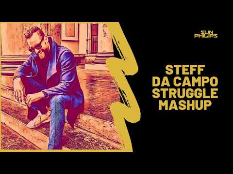 Steff Da Campo x Lost Capital - Struggle (Sun Philips x Rob Rivera Remix) #moombahton #edm