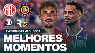 AMERICA-RJ 3 X 1 MADUREIRA | MELHORES MOMENTOS | BRASILEIRÃO SÉRIE D 2026
