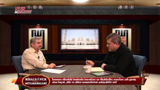 Risale-i Nur Müzakereleri - İnsanın elindeki iradenin boyutları ne ölçüdedir;