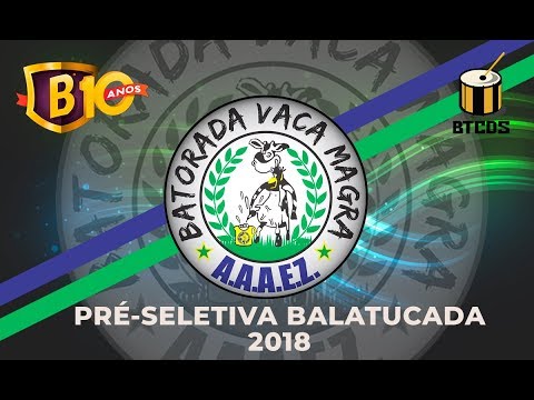Pré-Seletiva Balatucada 2018 - Batorada Vaca Magra