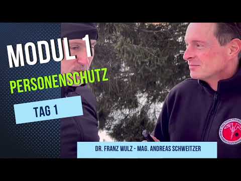 PERSONENSCHUTZ MODUL 1 - Zertifizierung