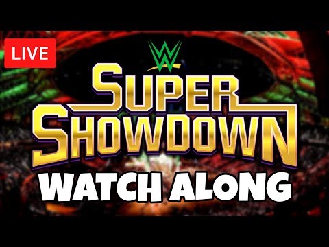 🔴 WWE Super Showdown 2019 LIVE STREAM Watch Along