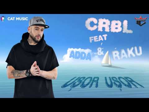 CRBL feat. ADDA & raku - Usor usor (Official Single)