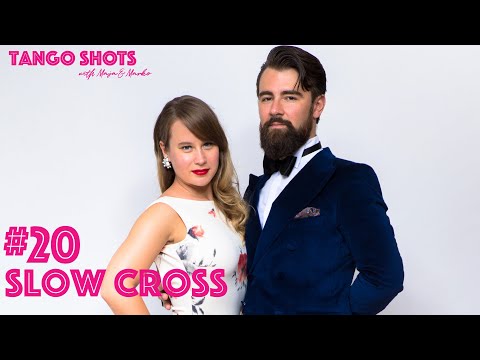 Tango Shots with Maja & Marko - #20 Slow cross