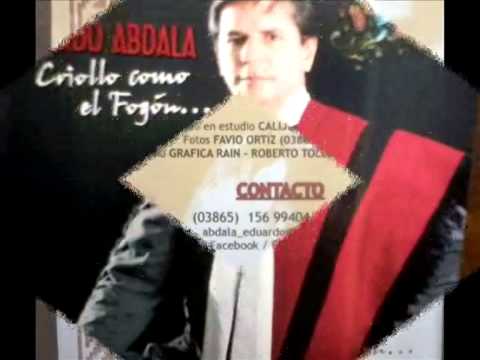 EDUARDO ABDALA  CD "CRIOLLO COMO EL FOGON" Track N° 10 VAMOS VIEJO TODAVIA de Juan Oscar Gomez