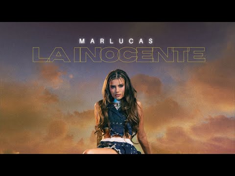Mar Lucas - La Inocente (Videoclip Oficial)