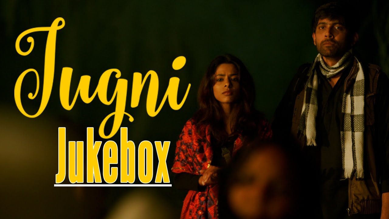 Heer (Jugni) Lyrics | Jugni | Nakash Aziz | Clinton Cerejo