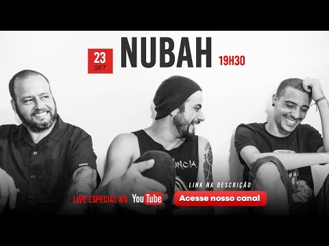LIVE SHOW - NUBAH