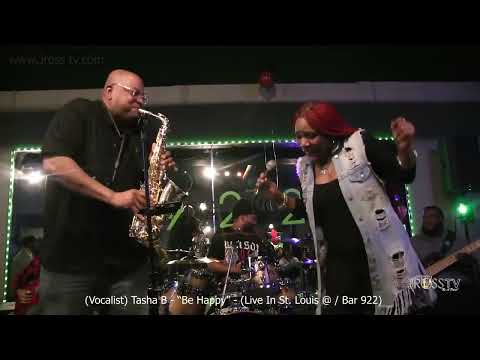 James Ross @ Tasha Renee' B - "Be Happy" - www.Jross-tv.com (St. Louis)