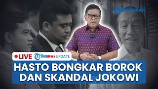 LIVE: Hasto Bongkar 'Borok' Jokowi, Mulai Awal Gibran-Bobby Duduki Kursi Wali Kota hingga OTT KPK