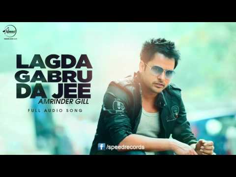 Lagda Na Jee ( Full Audio Song ) | Amrinder Gill | Punjabi Song Collection | Speed Records