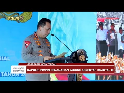 PRESISI UPDATE: LIVE REPORT - PENANAMAN JAGUNG SERENTAK KUARTAL III 09/07/2025 (18.20)