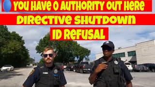 🔵ID refusal. You have no authority over me.  directives shutdown  1st amendment audit fails🔴