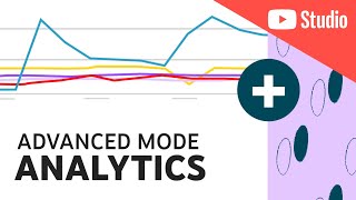 Analytics &quot;Advanced Mode&quot; in YouTube Studio