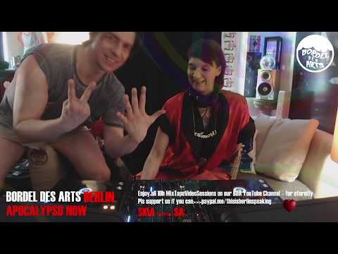 Bordel Des Arts Berlin's "ApocalypsoNow" Stream Session Vol.7 - MixtapeVideo w/ all DJ-Sets  12.6.20