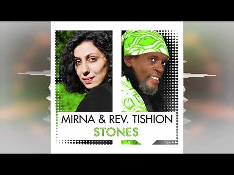 Mirna & Rev. Tishion - The Sun Don't Shine ["Stones" EP 2022] Attik Productions