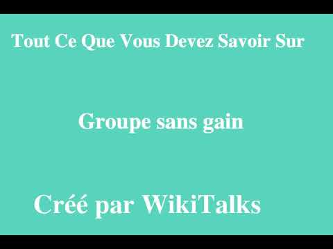 Groupe sans gain