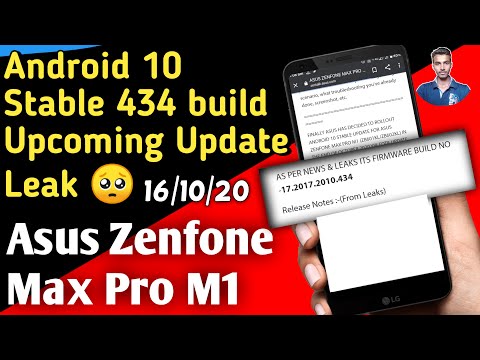 Asus Zenfone Max Pro M1: New 434 Update Leak ! Full detail , Android 10 Stable Update Upcoming