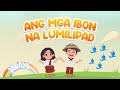 ANG MGA IBON NA LUMILIPAD l  Tagalog Christian Song  l Hiraya TV