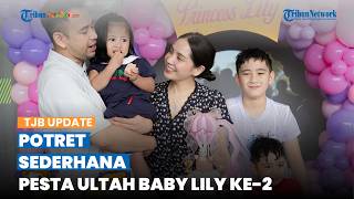 Tak Semewah Rafathar dan Rayyanza, Intip Potret Sederhana Pesta Ulang Tahun Baby Lily ke-2